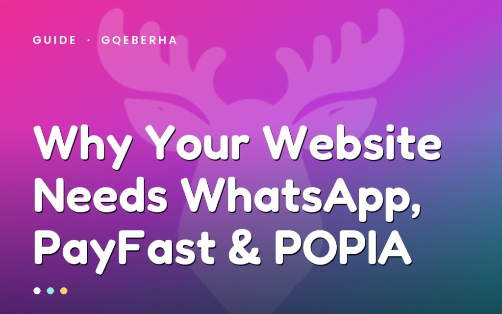 WhatsApp, PayFast and POPIA for your website — MegaMoose