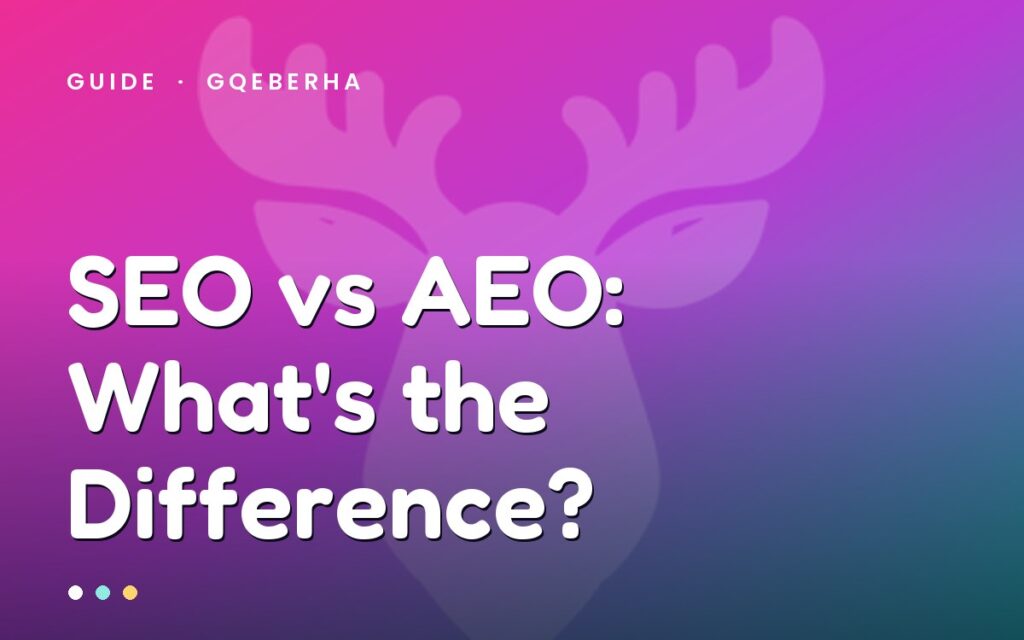 SEO vs AEO guide — MegaMoose